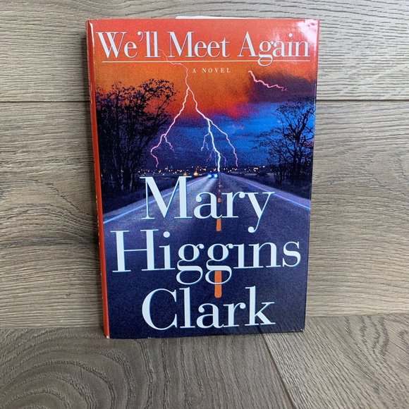 Mary Higgins Clark Lot of 5 Hardcover We’ll meet again before I say goodbye deck - Picture 6 of 11